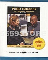 Public Relations: The Profession and the Practice (Paperback)