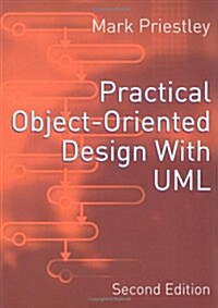 Practical Object-Oriented Design Using UML (Paperback, 2, Revised)