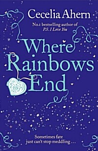 Where Rainbows End (Paperback)