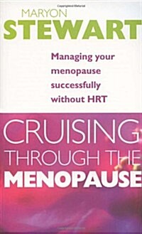 Cruising Through The Menopause (Paperback)