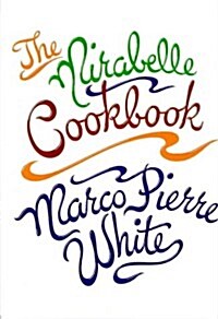 The Mirabelle Cookbook (Hardcover)