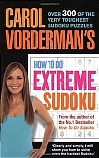 Carol Vordermans How to Do Extreme Sudoku (Paperback)