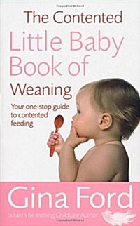 [중고] The Contented Little Baby Book Of Weaning (Paperback)