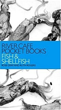 River Cafe Pocket Books: Fish and Shellfish (Paperback)