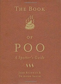 The Book of Poo : A Spotters Guide (Hardcover)