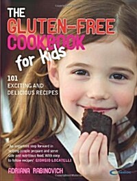The Gluten-free Cookbook for Kids (Paperback)