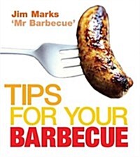 Tips for Your Barbecue (Hardcover)