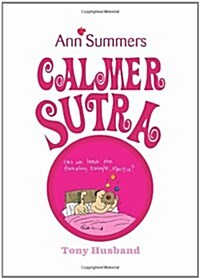 Calmer Sutra (Paperback)