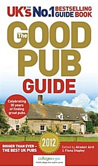 The Good Pub Guide 2012 (Paperback)
