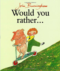 Would you rather..