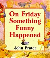 [중고] On Friday Something Funny Happened (Paperback)