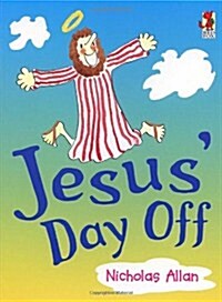 Jesus Day Off (Paperback)