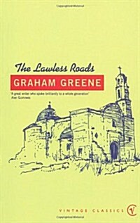 The Lawless Roads (Paperback)