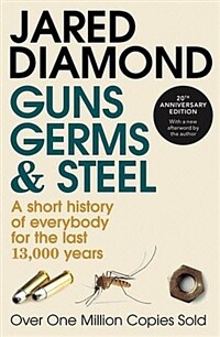 Guns, Germs And Steel : 20th Anniversary Edition (Paperback)