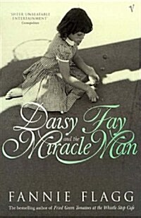 Daisy Fay and the Miracle Man (Paperback)