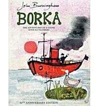 Borka: The Adventures of a Goose With No Feathers (Paperback, Special ed)