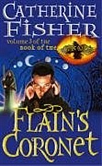 Flains Coronet: Book Of The Crow 3 (Paperback)