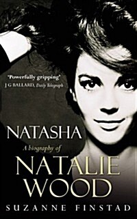 Natasha : The Biography of Natalie Wood (Paperback)