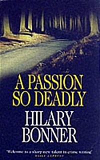 A Passion So Deadly (Paperback)