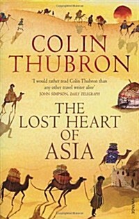 The Lost Heart of Asia (Paperback)