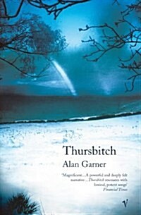 Thursbitch : From the author of the 2022 Booker longlisted Treacle Walker (Paperback)