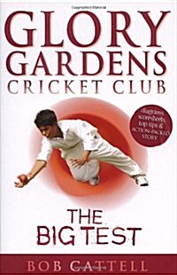 Glory Gardens 3 - The Big Test (Paperback)