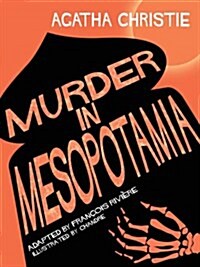 Murder in Mesopotamia (Hardcover, Comic Strip ed)
