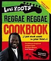 Levi Roots Reggae Reggae Cookbook (Hardcover)