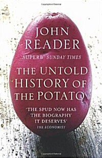 The Untold History of the Potato (Paperback)