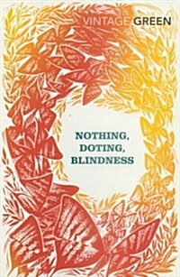 Nothing, Doting, Blindness (Paperback)