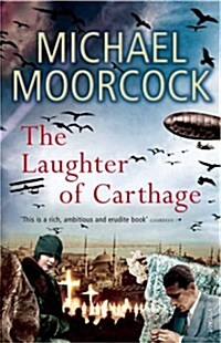 The Laughter of Carthage : Between the Wars Vol. 2 (Paperback)