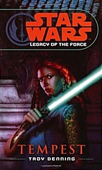 Star Wars: Legacy of the Force III - Tempest (Paperback)