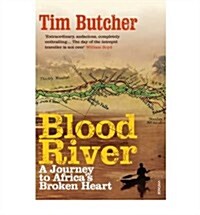 Blood River : A Journey to Africas Broken Heart (Paperback)