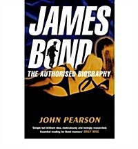 James Bond: The Authorised Biography (Paperback)