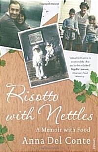 Risotto With Nettles : A Memoir with Food (Paperback)