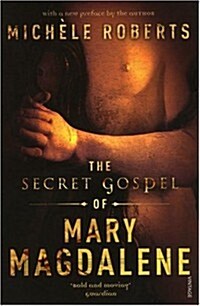 The Secret Gospel of Mary Magdalene (Paperback)