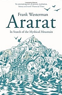 Ararat : In Search of the Mythical Mountain (Paperback)