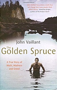 The Golden Spruce : The award-winning international bestseller (Paperback)