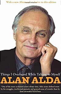 Things I Overheard While Talking to Myself (Paperback)