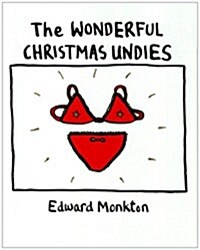 The Wonderful Christmas Undies (Hardcover)