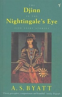 The Djinn In The Nightingales Eye : Five Fairy Stories (Paperback)