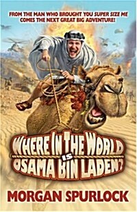 Where in the World is Osama Bin Laden? (Paperback)