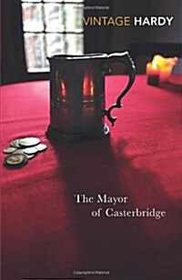 The Mayor of Casterbridge (Paperback)