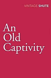 An Old Captivity (Paperback)