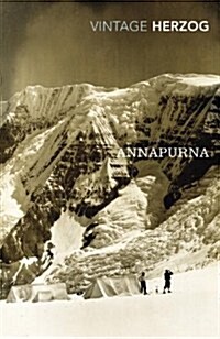 Annapurna : The First Conquest of an 8000-Metre Peak (Paperback)