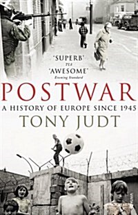 Postwar : A History of Europe Since 1945 (Paperback)