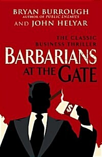 Barbarians at the Gate (Paperback)