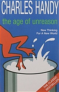 The Age Of Unreason (Paperback)