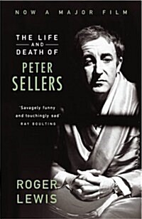 The Life And Death Of Peter Sellers (Paperback)