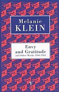 Envy And Gratitude And Other Works 1946-1963 (Paperback)
